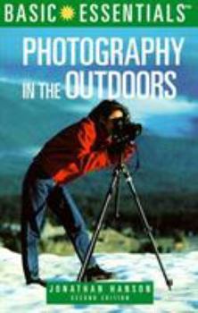 Paperback Basic Essentials(r) Photography in the Outdoors, 2nd Book