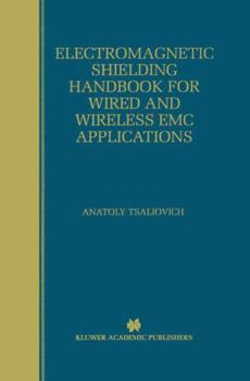 Hardcover Electromagnetic Shielding Handbook for Wired and Wireless EMC Applications Book