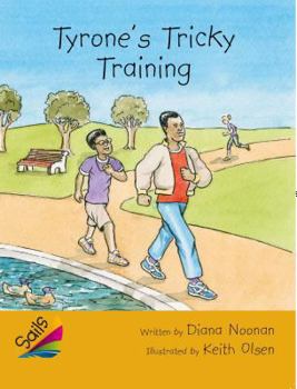 Paperback Book 2: Tyrone's Tricky Training: Leveled Reader Gold Grade 4 Book