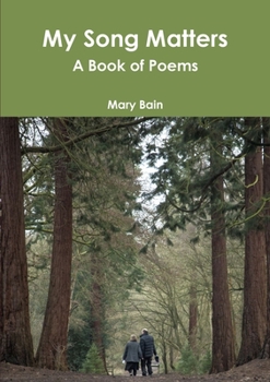 Paperback My Song Matters A Book of Poems Book