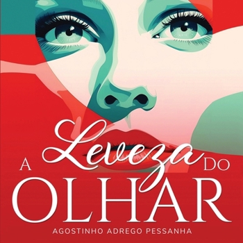 Paperback A Leveza Do Olhar [Portuguese] Book