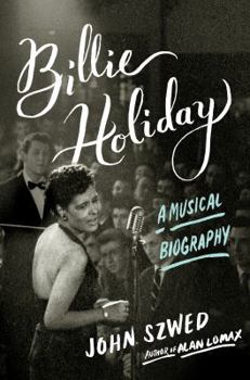 Hardcover Billie Holiday: The Musician and the Myth Book