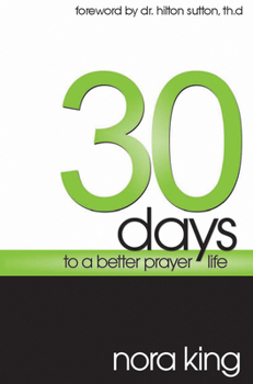 Paperback 30 Days to a Better Prayer Life Book