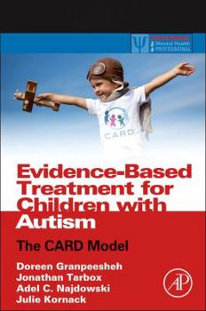 Hardcover Evidence-Based Treatment for Children with Autism: The Card Model Book