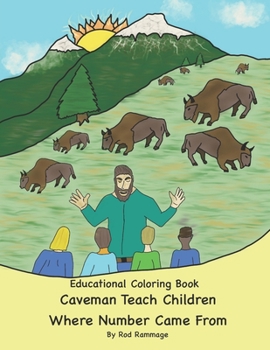 Paperback Educational Coloring Book Caveman Teach Children Where Numbers Came From Counting Book