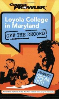 Loyola College in Maryland: Off the Record