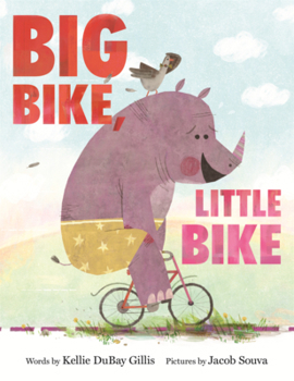 Library Binding Big Bike, Little Bike Book