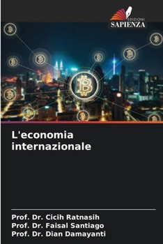 L'economia internazionale (Italian Edition)