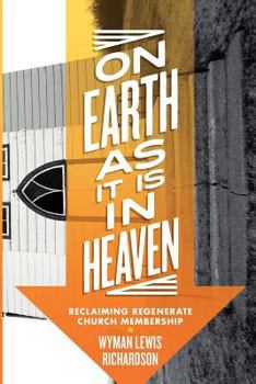 Paperback On Earth as It Is in Heaven Book