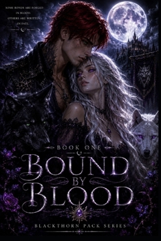Paperback Book One: Bound by Blood Book