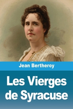 Paperback Les Vierges de Syracuse [French] Book