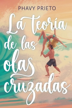 Paperback La Teoría de las Olas Cruzadas [Spanish] Book