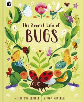 Hardcover The Secret Life of Bugs Book
