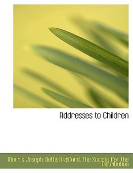 Paperback Addresses to Children Book