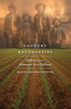 Paperback Country Ragamuffins: Reflections on a Midwestern Farm Childhood Book