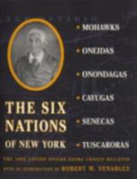 Paperback The Six Nations of New York: The 1892 United States Extra Census Bulletin Book