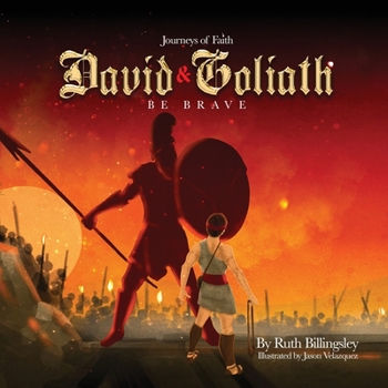 Paperback Journeys of Faith David & Goliath: Be Brave Book