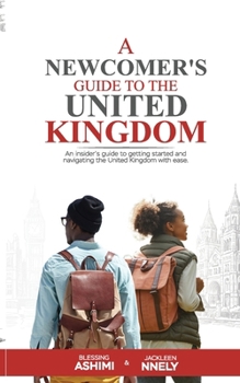 Paperback A Newcomer's Guide to the United Kingdom Book