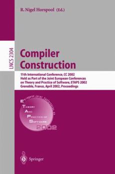 Paperback Compiler Construction: 11th International Conference, CC 2002, Held as Part of the Joint European Conferences on Theory and Practice of Software, Etap Book