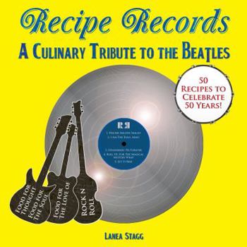 Paperback Recipe Records: A Culinary Tribute to the Beatles Book