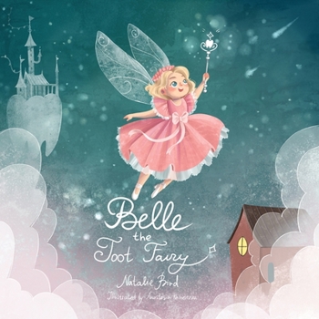 Paperback Belle the Toot Fairy Book