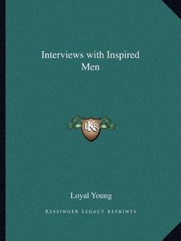 Interviews with Inspired Men