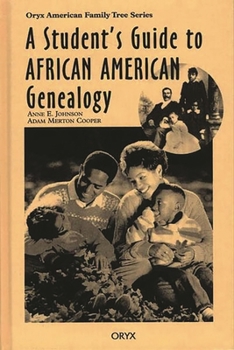 Hardcover A Student's Guide to African American Genealogy Book