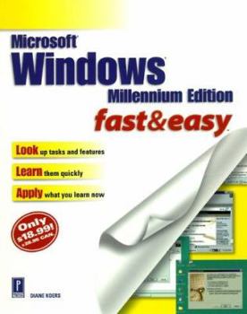 Paperback Microsoft Windows Millennium Edition Fast & Easy Book