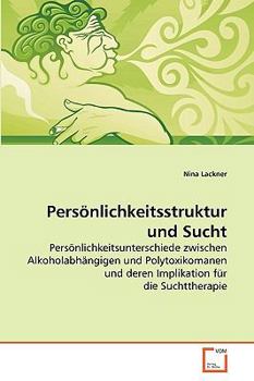 Paperback Persönlichkeitsstruktur und Sucht [German] Book