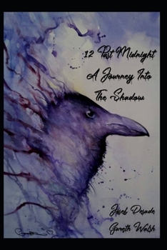 Paperback 12 Past Midnight; A Journey Into The Shadow: Anniversary Edition Book
