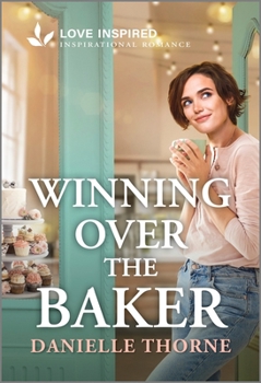 Mass Market Paperback Winning Over the Baker: An Uplifting Inspirational Romance Book