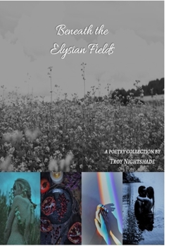 Hardcover Beneath the Elysian Fields Book