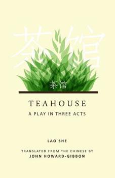 Teahouse (Bilingual Series on Modern Chinese Literature) - Book  of the Bilingual Series in Modern Chinese Literature