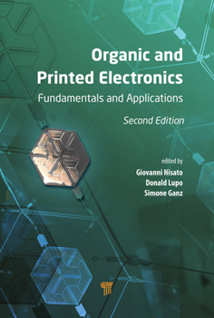 Hardcover Organic and Printed Electronics: Fundamentals and Applications Book