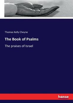 Paperback The Book of Psalms: The praises of Israel Book