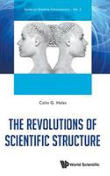 Hardcover The Revolutions of Scientific Structure Book