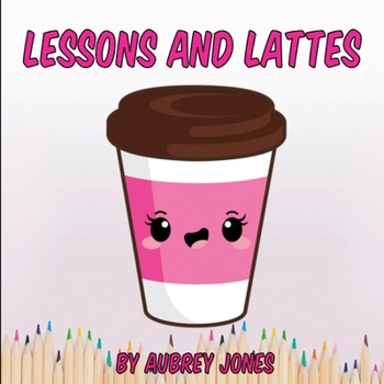 Paperback Lessons & Lattes Book