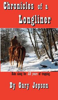 Unknown Binding CHRONICLES OF A LONGLINER Book