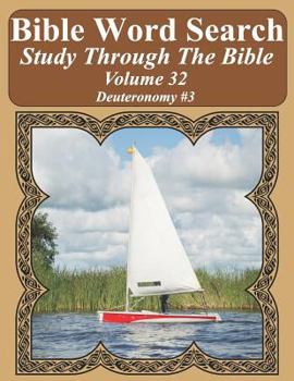 Paperback Bible Word Search Study Through The Bible: Volume 32 Deuteronomy #3 [Large Print] Book