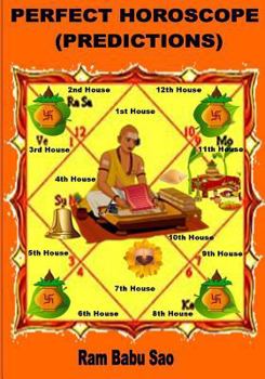 Paperback Perfect Horoscope (Predictions): Astrology- Predictions by Yoga (Planetary Combinations) Book