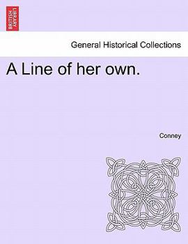 Paperback A Line of Her Own. Book