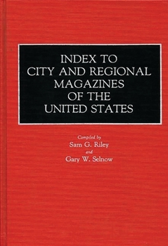 Hardcover Index to City and Regional Magazines of the United States Book