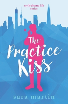 Paperback The Practice Kiss Book