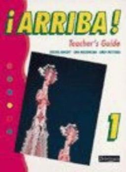 Paperback Arriba! 1: Teacher's Guide (Arriba!) Book