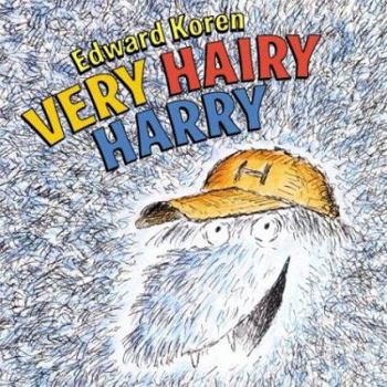 Hardcover Very Hairy Harry Book