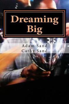 Paperback Dreaming Big: children's book, short story Book