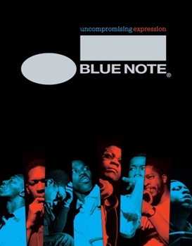Paperback Blue Note: Uncompromising Expression Book