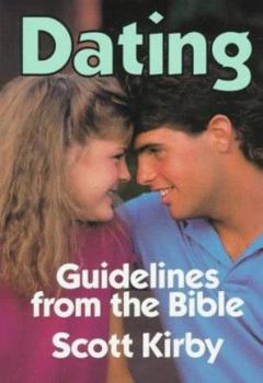 Paperback Dating: Guidelines from the Bible Book