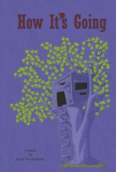 Hardcover How It's Going Book