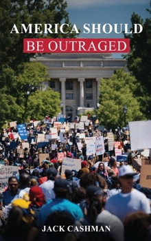 AMERICA Should be Outraged